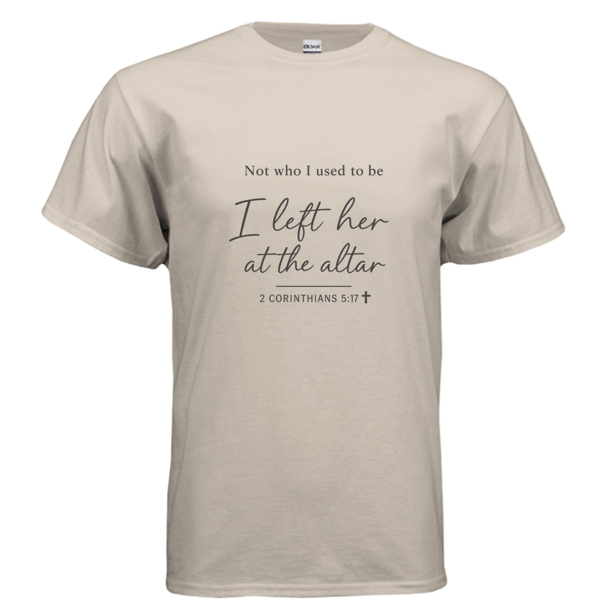 Not who i used to be2 SAND Salvation FaithWear