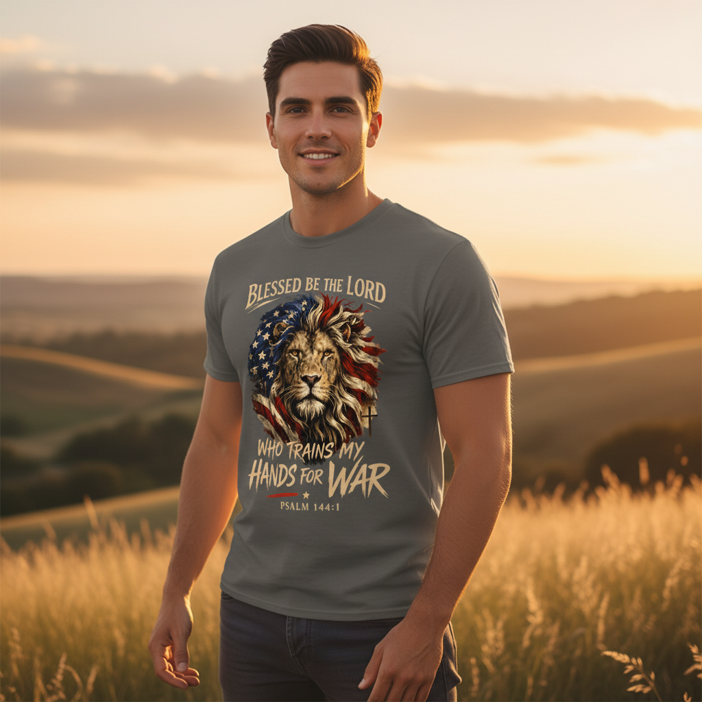 Blessed Be the Lord Who Trains my Hands for War Psalm 144:1 Faith T-Shirt