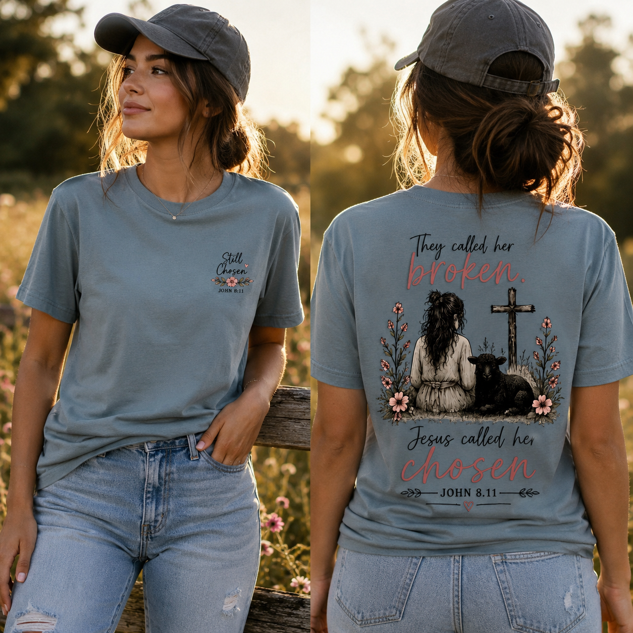 Still Chosen John 8:11 Faith T-Shirt