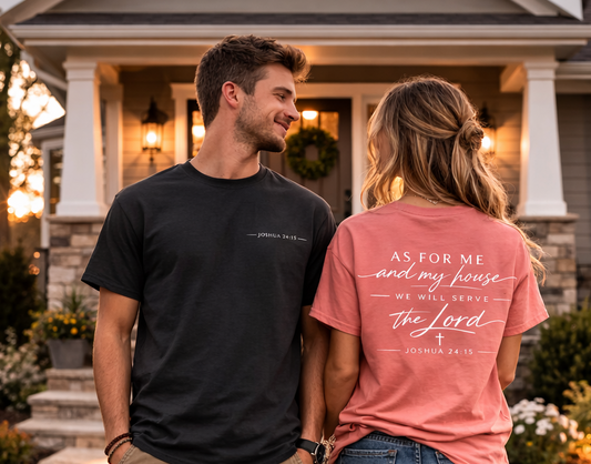 As for me and my House Joshua 24:15 Faith T-Shirt
