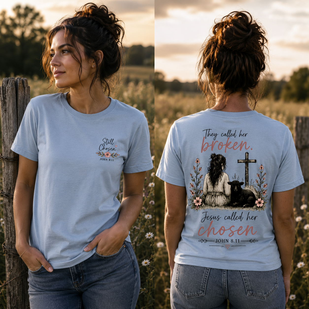 Still Chosen John 8:11 Faith T-Shirt